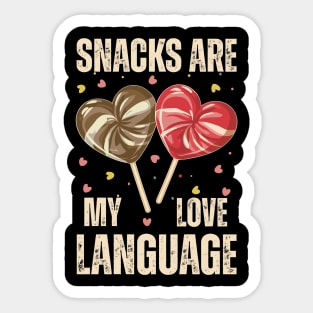 Snacks Are My Love Language Sticker